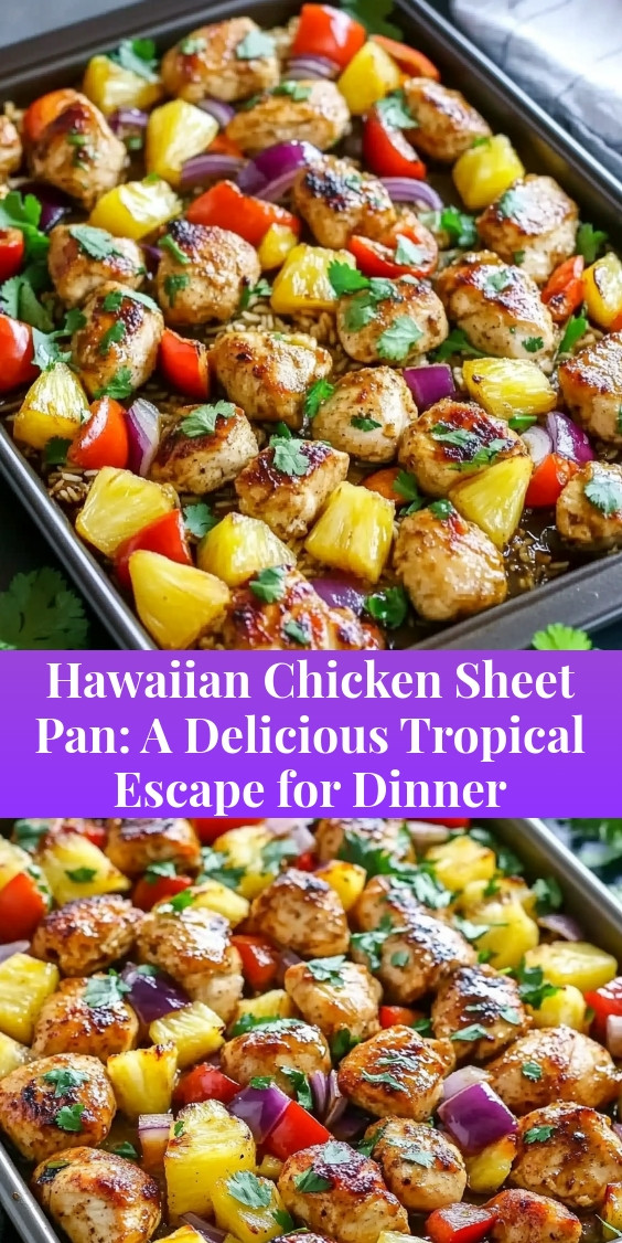 Hawaiian Chicken Sheet Pan: A Delicious Tropical Escape for Dinner 7 Hawaiian-Chicken-Sheet-Pan-A-Delicious-Tropical-Escape-for-Dinner.webp
